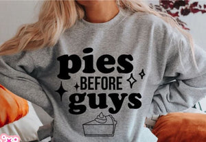 Pies Before Guys (PULLOVER HOODIE)