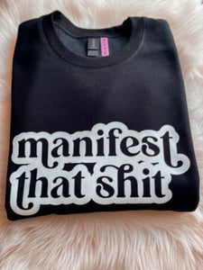 Manifest That Shit (Onesie)