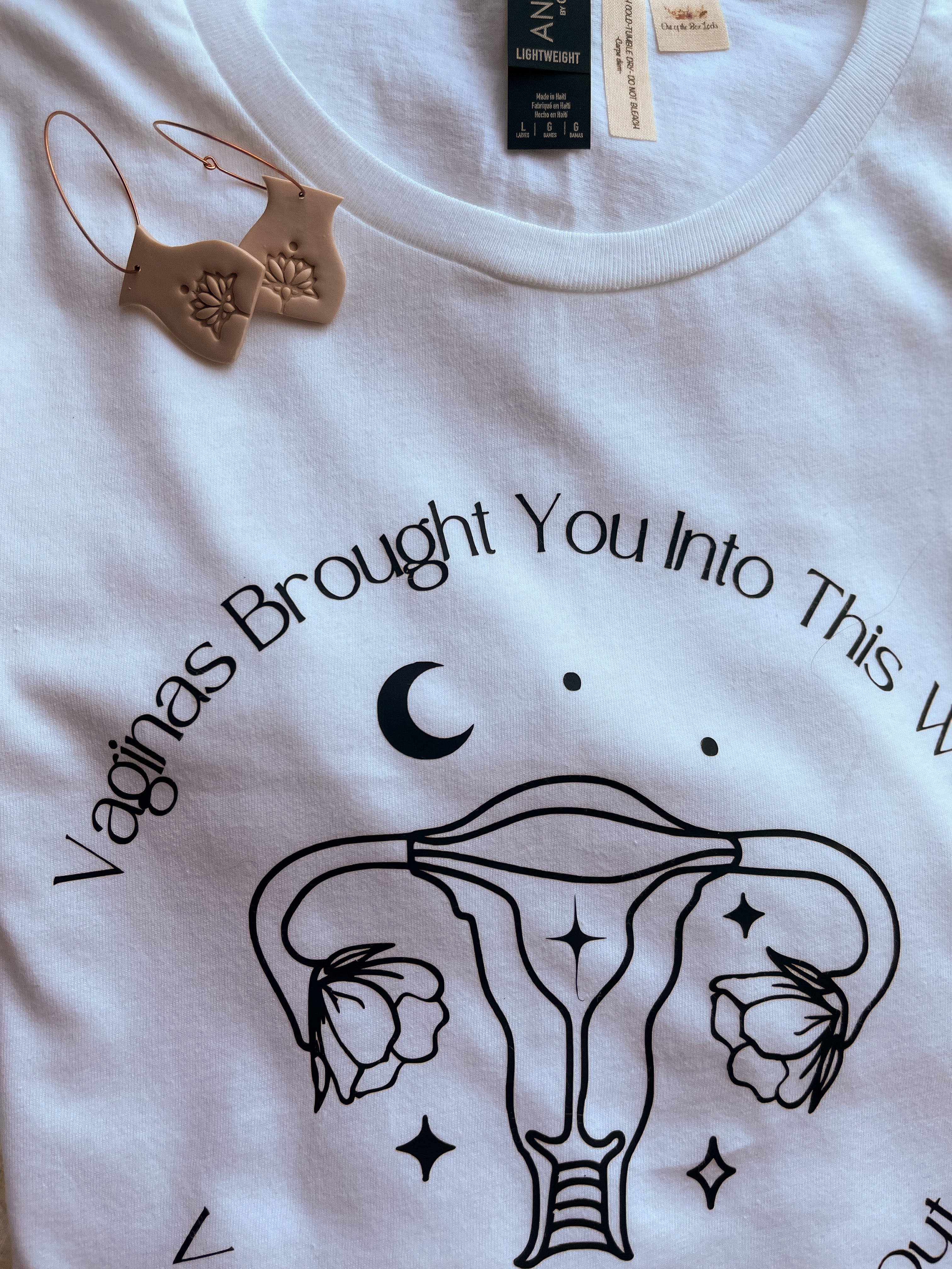 Vaginas Brought You Into This World Vaginas Will Vote You Out (Tee)